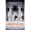 Hrdinové - Stephen Fry Hrdinové - Stephen Fry