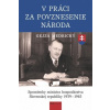 Medrický Gejza V práci za povznesenie národa Medrický Gejza V práci za povznesenie národa