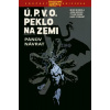 Ú.P.V.O. Peklo na zemi 6: Pánův návrat - Mike Mignola Ú.P.V.O. Peklo na zemi 6: Pánův návrat - Mike Mignola