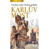 Karlův most – Kdo je kdo? Karlův most – Kdo je kdo?