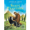 Svatý František (Anselm Grün) Svatý František (Anselm Grün)