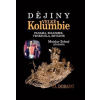 Dějiny Velké Kolumbie - Mnislav Zelený Atapana Dějiny Velké Kolumbie - Mnislav Zelený Atapana