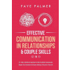 Effective Communication In Relationships & Couple Skills (2 in 1) Effective Communication In Relationships & Couple Skills (2 in 1)