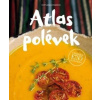 Atlas polévek - autor neuvedený Atlas polévek - autor neuvedený