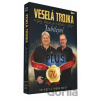 Veselá Trojka: Jubilejní - Veselá Trojka Veselá Trojka: Jubilejní - Veselá Trojka