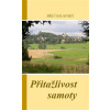 Přitažlivost samoty - Jiří Čáslavský Přitažlivost samoty - Jiří Čáslavský