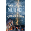 Murder at the Colosseum Murder at the Colosseum