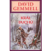 Král duchů - David Gemmell Král duchů - David Gemmell