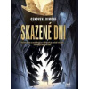 Skazené dni - Ginoveva Dimova Skazené dni - Ginoveva Dimova
