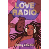 Love Radio - Ebony LaDelle Love Radio - Ebony LaDelle