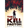 The Kill Factor The Kill Factor