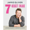 7-krát inak - Jamie Oliver 7-krát inak - Jamie Oliver