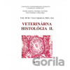 Veterinárna histológia II. - Viera Ciganková, Viera Almášiová Veterinárna histológia II. - Viera Ciganková, Viera Almášiová