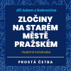 Jiří Adam z Dobronína - Zločiny na Starém Městě pražském Jiří Adam z Dobronína - Zločiny na Starém Městě pražském