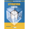Literatura v kostce pro střední školy - Marie Sochrová Literatura v kostce pro střední školy - Marie Sochrová