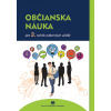 Občianska náuka pre 3. ročník odborných učilíšť - Rejková M., Sikoriaková M. Občianska náuka pre 3. ročník odborných učilíšť - Rejková M., Sikoriaková M.