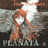Pláňata (Petra Dvořáková - Marie Černochová, Lucie Valenová, Robert Mikluš) - CD (MP3) Pláňata (Petra Dvořáková - Marie Černochová, Lucie Valenová, Robert Mikluš) - CD (MP3)