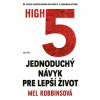 HIGH5. Jednoduchý návyk pre lepší život HIGH5. Jednoduchý návyk pre lepší život