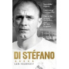 Di Stéfano - Ian Hawkey Di Stéfano - Ian Hawkey