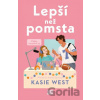 Lepší než pomsta - Kasie West Lepší než pomsta - Kasie West