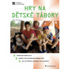 Hry na dětské tábory Hry na dětské tábory