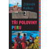 Tři poloviny Peru Tři poloviny Peru