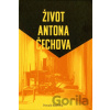 Život Antona Čechova - Donald Rayfield Život Antona Čechova - Donald Rayfield