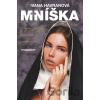Mníška - Ivana Havranová Mníška - Ivana Havranová