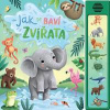 Jak se baví zvířata - autor neuvedený Jak se baví zvířata - autor neuvedený