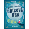 Hádanky a hlavolamy: Úniková hra - James Hamer-Morton Hádanky a hlavolamy: Úniková hra - James Hamer-Morton