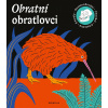 Obratní obratlovci - Marie Kotasová Adámková, Tom Velčovský Obratní obratlovci - Marie Kotasová Adámková, Tom Velčovský