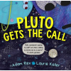 Pluto Gets the Call Pluto Gets the Call
