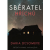Sběratel hříchů - Daria Desombre Sběratel hříchů - Daria Desombre