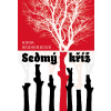 Sedmý kříž - Anna Seghersová Sedmý kříž - Anna Seghersová