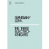 The Three Electroknights - Stanislaw Lem, Penguin Classics The Three Electroknights - Stanislaw Lem, Penguin Classics