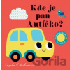 Kde je pan Autíčko? - Ingela P. Arrhenius Kde je pan Autíčko? - Ingela P. Arrhenius