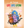 UFO,UFO, Ufoni - Jiří Žáček UFO,UFO, Ufoni - Jiří Žáček