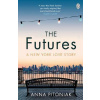 The Futures - A New York love story The Futures - A New York love story