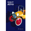 Myslet jako auto - Krejzyber Myslet jako auto - Krejzyber
