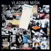 Vladimír Mišík : Špejchar 1969-1991 I-II (2CD) (VLADIMÍR MIŠÍK) Vladimír Mišík : Špejchar 1969-1991 I-II (2CD) (VLADIMÍR MIŠÍK)