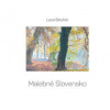 Malebné Slovensko - Struhár Laco Malebné Slovensko - Struhár Laco
