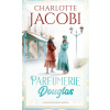 Parfumerie Douglas: Vznik rodinného impéria - Charlotte Jacobi Parfumerie Douglas: Vznik rodinného impéria - Charlotte Jacobi
