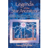 Legends of the Star Ancestors Legends of the Star Ancestors