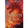 Pagan Portals – Dragon Magic (Rachel Patterson)(Brožovaná) Pagan Portals – Dragon Magic (Rachel Patterson)(Brožovaná)