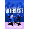 Aftertaste - Daria Lavelle, Bloomsbury Publishing PLC Aftertaste - Daria Lavelle, Bloomsbury Publishing PLC