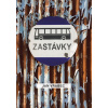 Zastávky (Ján Vrabec) Zastávky (Ján Vrabec)