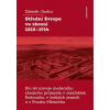 Střední Evropa ve zbrani 1815-1914 Střední Evropa ve zbrani 1815-1914