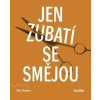 Jen zubatí se smějou - Zyta Rudzka Jen zubatí se smějou - Zyta Rudzka