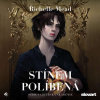Stínem políbená - Richelle Mead (mp3 audiokniha) Stínem políbená - Richelle Mead (mp3 audiokniha)