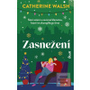 Zasnežení (Catherine Walsh) Zasnežení (Catherine Walsh)